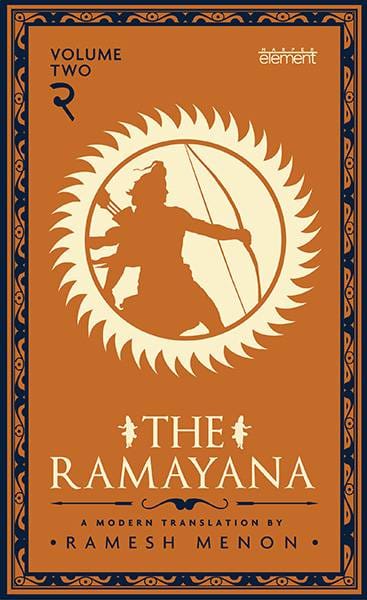 The Ramayana: A Modern Translation (Volume II)