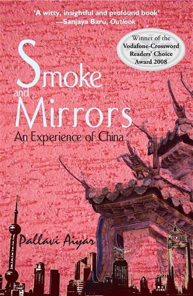 Smoke And Mirrors: An Experience Of China