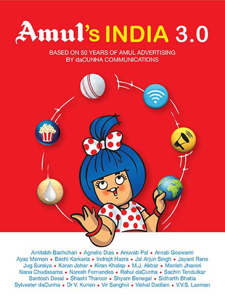 Amul's India 3.0: Based on 50 Years of Amul Advertising