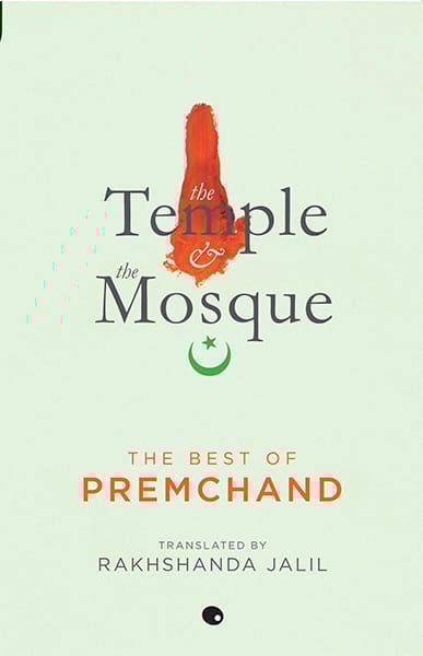 The Temple and The Mosque - The Best Of Premchand