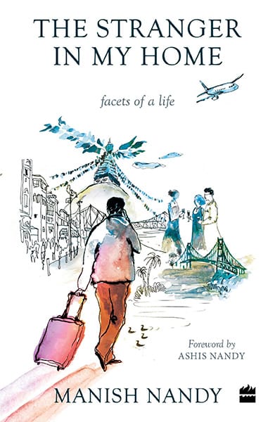 The Stranger in My Home: Facets of a Life