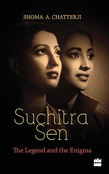 Suchitra Sen: The Legend and the Enigma