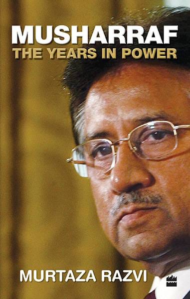 Musharraf - The Years In Power