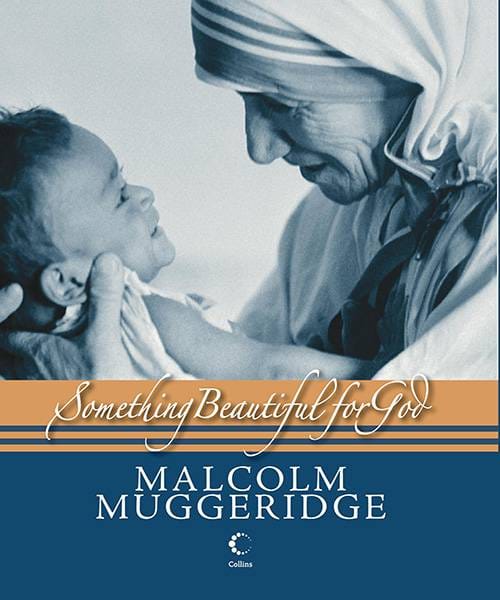 Mother Teresa - Something Beautiful For