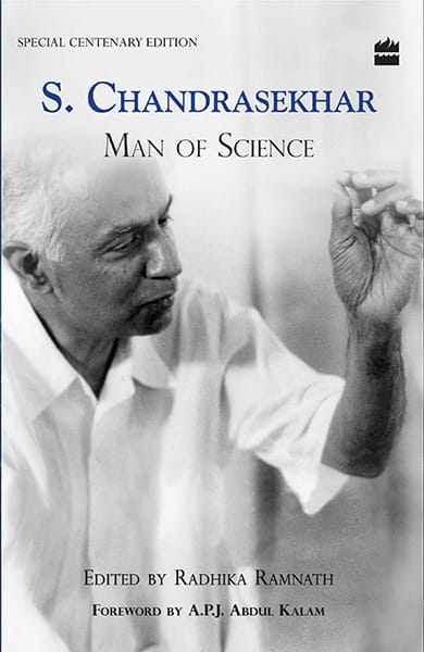 S Chandrasekhar: Man Of Science