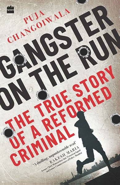 Gangster on the Run: The True Story of a Reformed Criminal