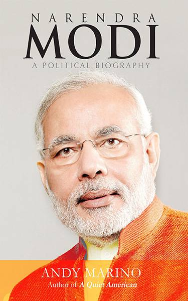 Narendra Modi: A political Biography