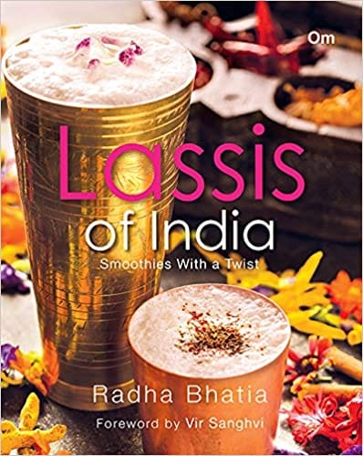 Lassis of India: Smoothies with a Twist