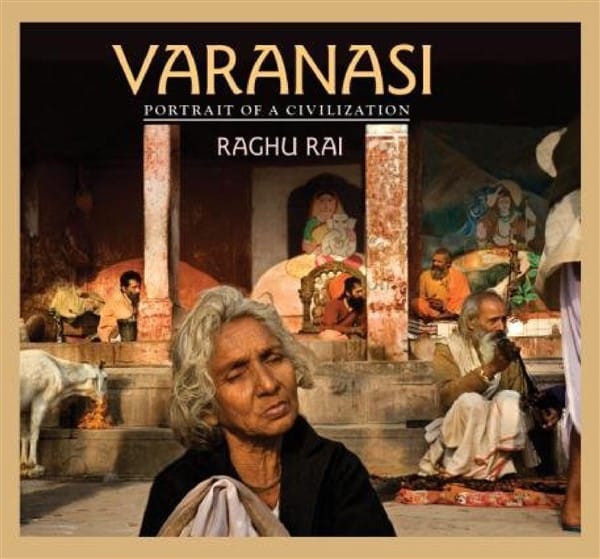 Varanasi - Portrait Of A Civilization