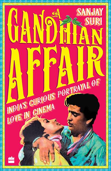 A Gandhian Affair: India's Curious Portrayal of Love in Cinema