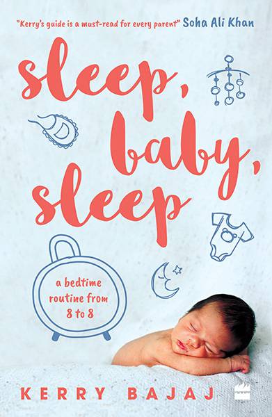 Sleep Baby Sleep: A Bedtime Routine from 8 to 8