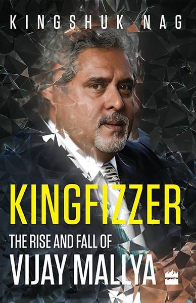 Kingfizzer: The Rise and Fall of Vijay Mallya