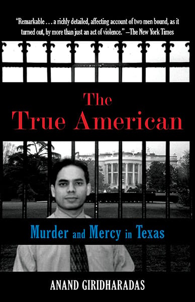The True American: Murder and Mercy in Texas