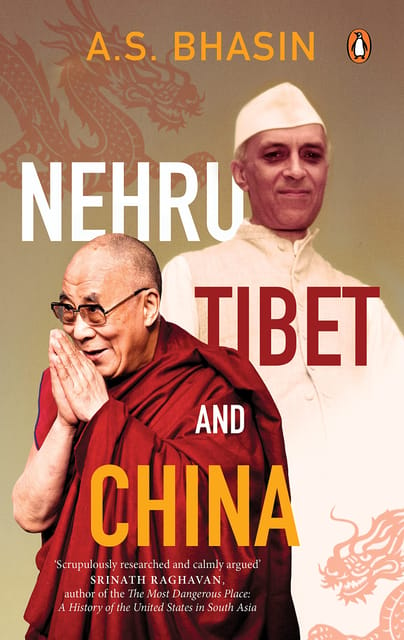 Nehru, Tibet and China