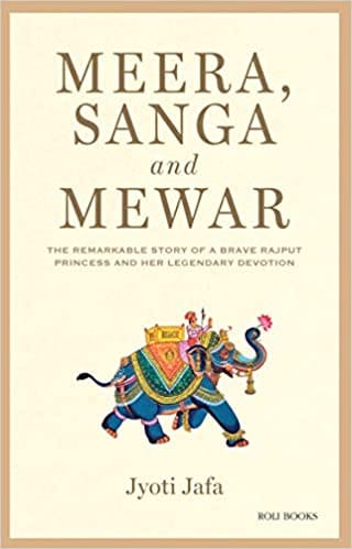 Meera, Sanga and Mewar