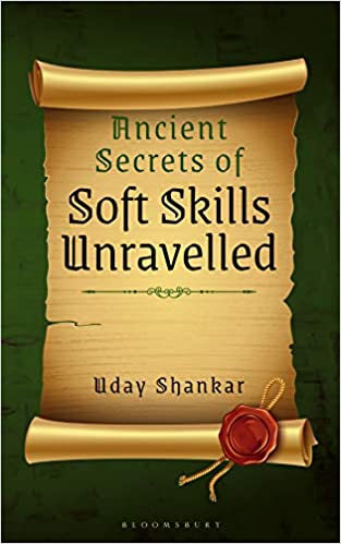 Ancient Secrets of Soft Skills Unravelled