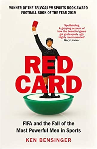 Red Card: FIFA and the Fall of the Most Powerful Men in Sports