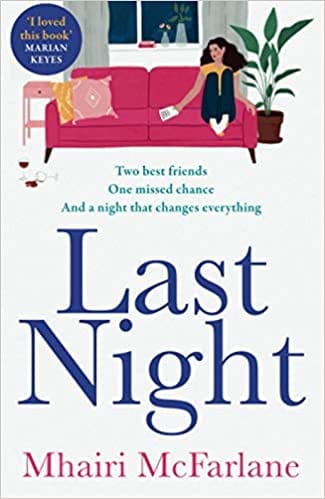 Last Night: The best romcom of 2021: romantic, heart-breaking and laugh-out-loud funny