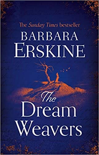 The Dream Weavers: A spellbinding and gripping new historical fiction novel from the Sunday Times bestseller