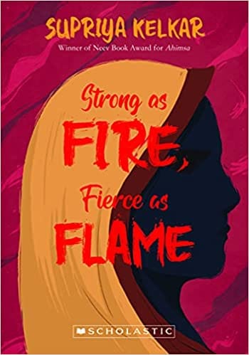 Strong As Fire, Fierce As Flame