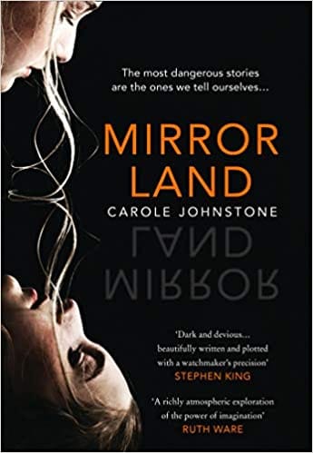 Mirrorland: the dark, twisty, gothic fiction debut from 2021's new voice in psychological suspense