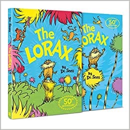 The Lorax: The classic story that shows you how to save the planet!