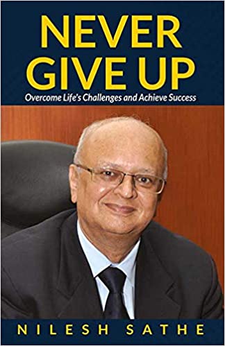 Never Give Up - Overcome Life's Challenges and Achieve Success
