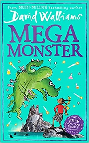 Megamonster: the mega new laugh-out-loud children’s book by multi-million bestselling author David Walliams