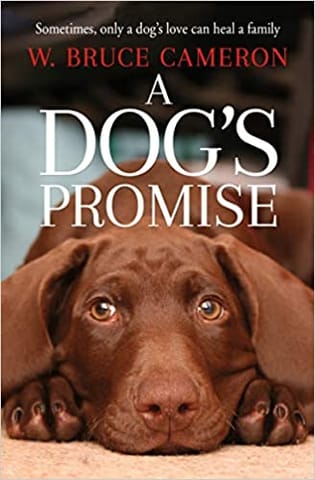 A Dog's Promise (A Dog's Purpose)