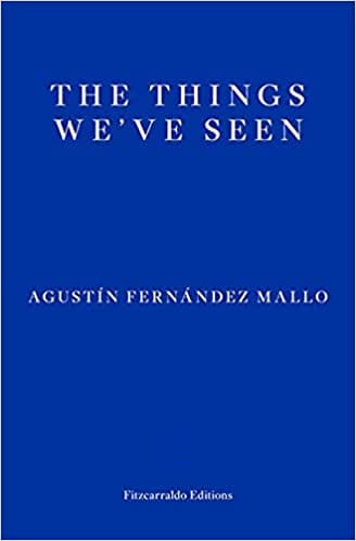 The Things We've Seen