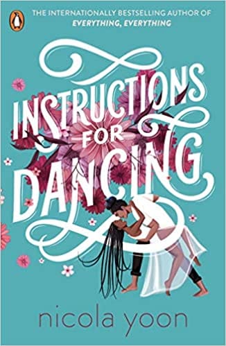 Instructions for Dancing: The Number One New York Times Bestseller