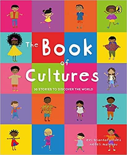 The Book of Cultures: 30 Stories to Discover the World