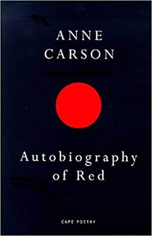 Autobiography Of Red Autobiography Of Red