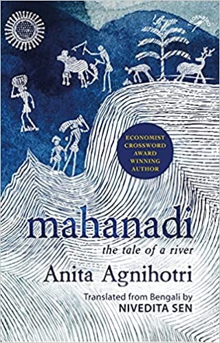 Mahanadi: The Tale of a River
