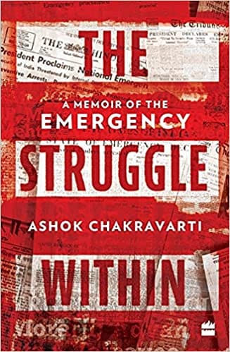 The Struggle Within: A Memoir of the Emergency