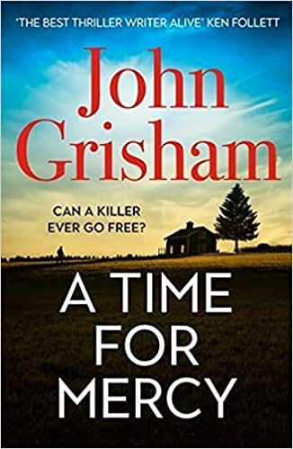 A Time for Mercy: John Grisham’s Latest No. 1 Bestseller