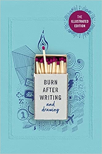 Burn After Writing (Illustrated): THE INTERNATIONAL BESTSELLER
