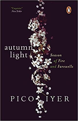 Autumn Light: Season of Fire and Farewells