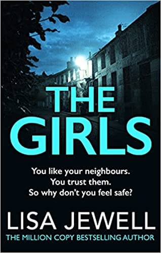The Girls: From the number one bestselling author of The Family Upstairs