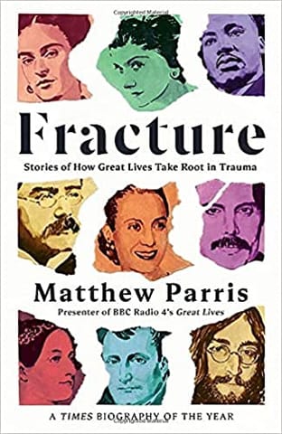 Fracture: Stories of How Great Lives Take Root in Trauma
