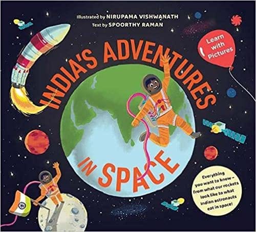 India's Adventures in Space: Learn with Pictures