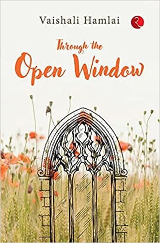 THROUGH THE OPEN WINDOW