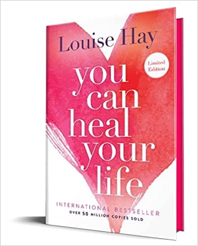 You Can Heal Your Life (Limited Edition Hardcover with Sprayed Edges)