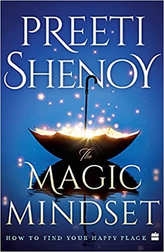 The Magic Mindset: How to Find Your Happy Place - Pre order now and get a printed signed copy