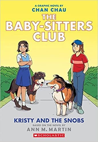 Baby Sitters Club Graphic Novel #10: Kristy And The Snobs