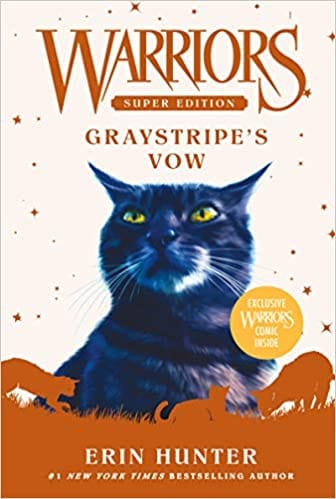 Warriors Super Edition: Graystripes Vow: 13