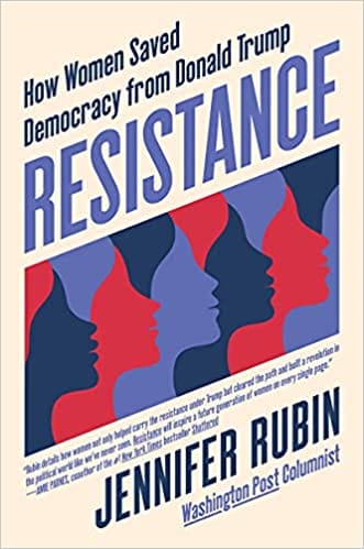 Resistance: How Women Saved Democracy From Donald Trump