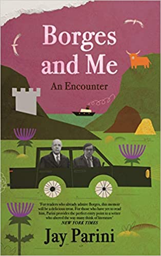 Borges And Me An Encounter