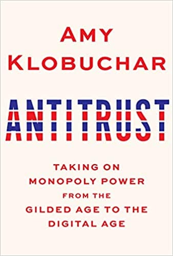 Antitrust Taking On Monopoly Power From The Gilded Age To The Digital Age