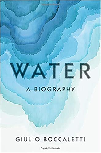 Water A Biography